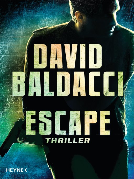 Title details for Escape by David Baldacci - Wait list
